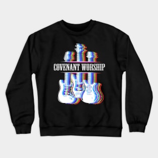 COVENANT WORSHIP BAND Crewneck Sweatshirt